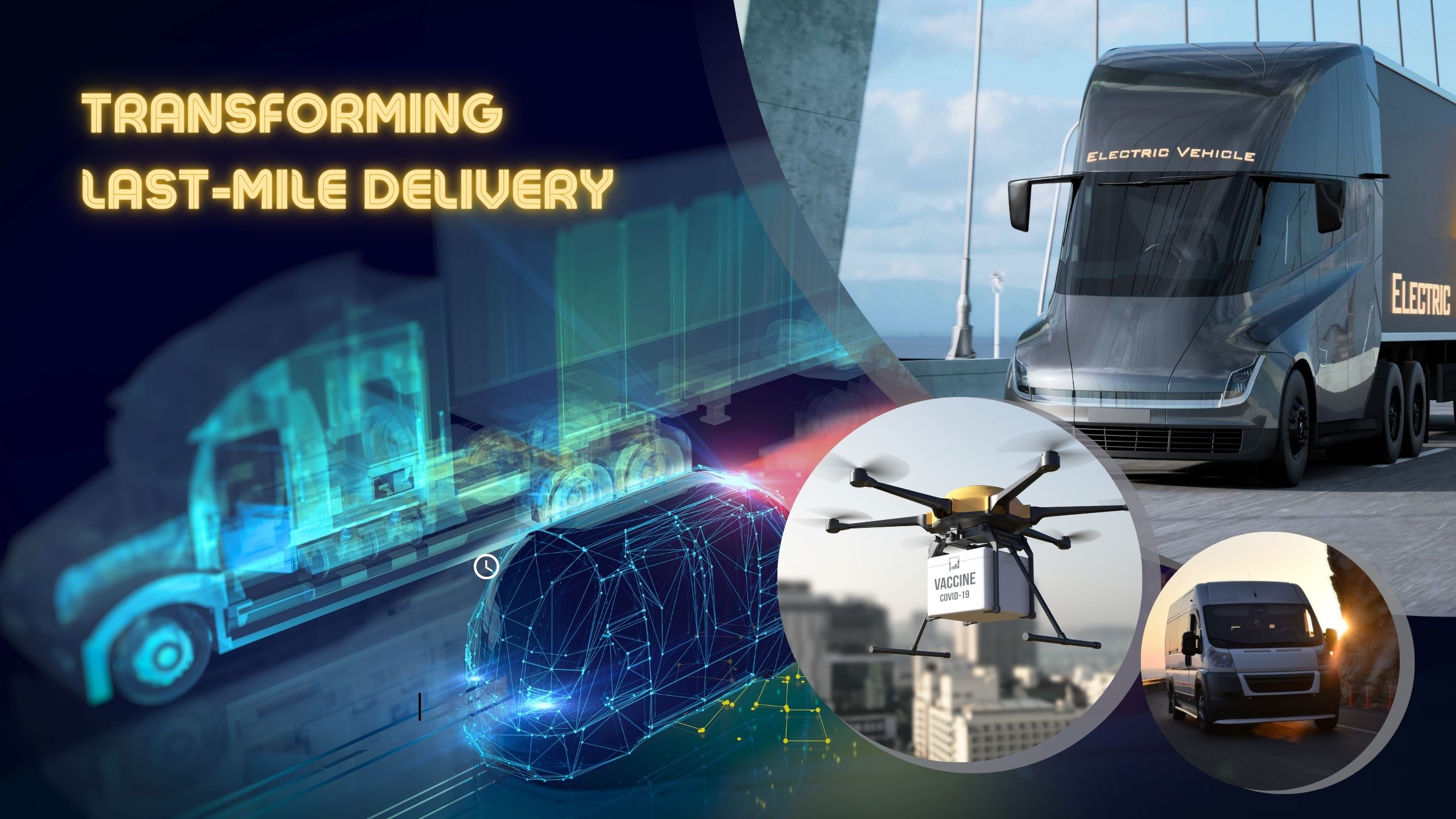 Transforming Last-Mile Delivery